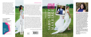 Same-Sexy Marriage by Julie Marie Wade