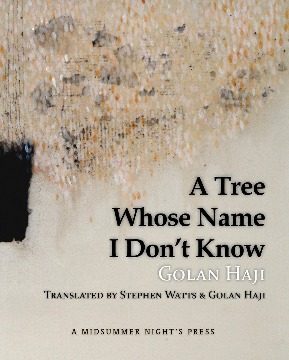 A Tree Whose Name I Don’t Know by Golan Haji